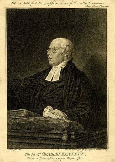 The Rev.nd Obadiah Bennett, Minister of Buckingham Chapel, Westminster